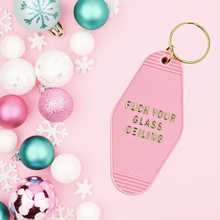 Load image into Gallery viewer, Fuck Your Glass Ceiling Feminist Motel Style Keychain in Blu