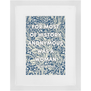 For Most of History 8x12 Framed Print