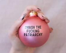 Load image into Gallery viewer, Smash The Patriarchy Tree Ornament
