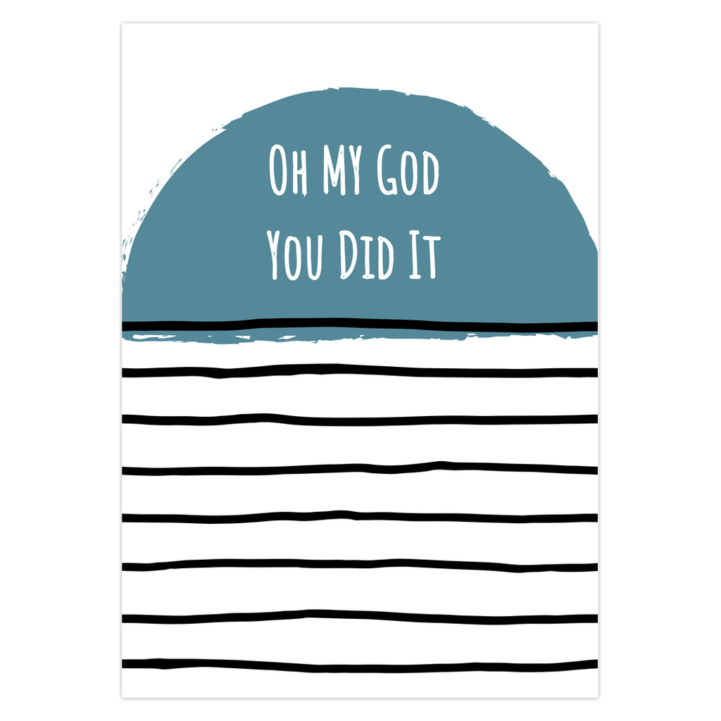 Oh My God You Did It Greeting Card