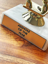 Load image into Gallery viewer, Asshole of the Year Trophy
