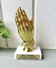 Load image into Gallery viewer, Thoughts and Prayers Trophy
