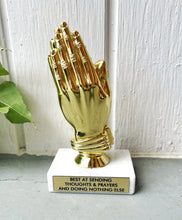 Load image into Gallery viewer, Thoughts and Prayers Trophy

