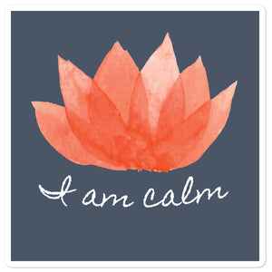 I Am Calm Bubble-free stickers