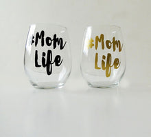 Load image into Gallery viewer, Mom Life Stemless Wine Glass
