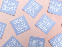 Load image into Gallery viewer, Strong Women Strong World Sticker
